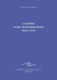 La morte come trasformazione della vita