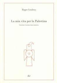 La mia vita per la Palestina