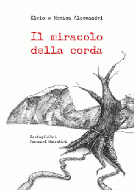 Il miracolo della corda