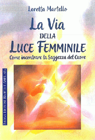 La via della luce femminile