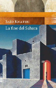 La fine del Sahara