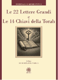 Le 22 lettere grandi e le 14 chiavi della Torah