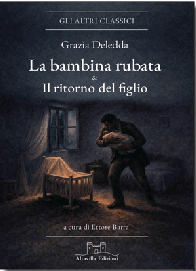 La bambina rubata & Il ritorno del figlio