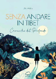 Senza andare in Tibet 