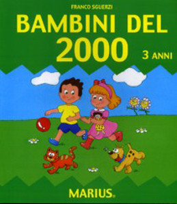 BAMBINI DEL 2000 - Volume operativo per i bambini di 3