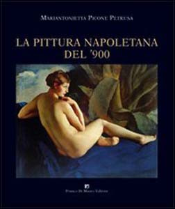 La pittura napoletana del '900