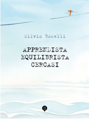 Apprendista equilibrista cercasi