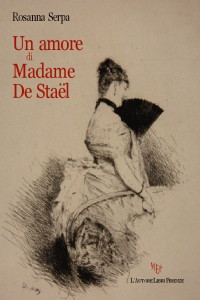 Un amore di Madame De Staël