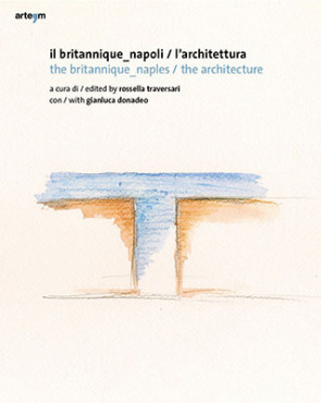 Il britannique_napoli / l’architettura