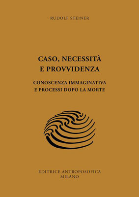 Caso, necessità e provvidenza. 