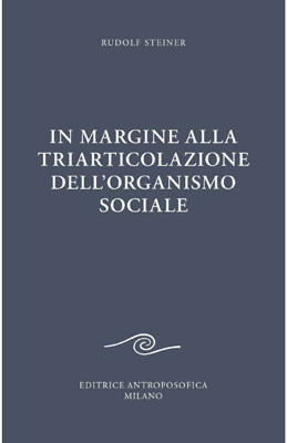 In margine alla triarticolazione dell'organismo sociale