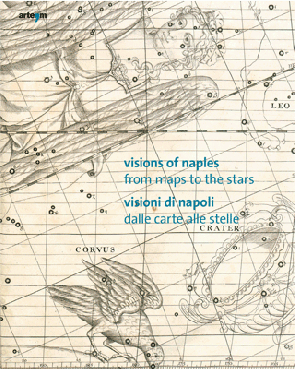 Visions of Naples / Visioni di Napoli