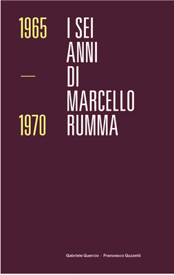 I sei anni di Marcello Rumma