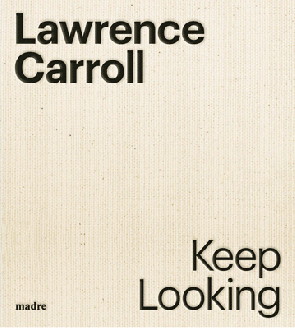 Lawrence Carroll