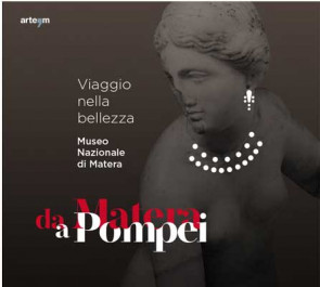 Da Matera a Pompei