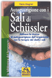 Autoguarigione con i Sali di Schüssler