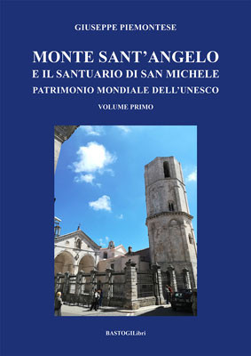 Monte Sant'Angelo e il santuario di San Michele