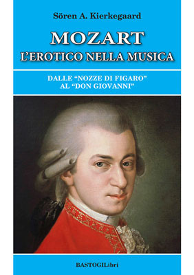 Mozart l'erotico nella musica