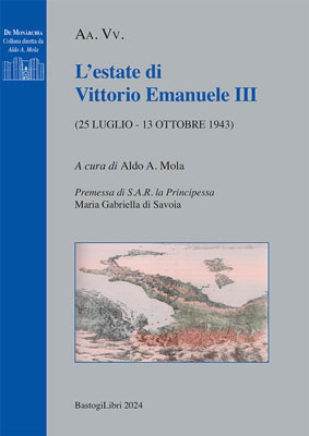 L' estate di Vittorio Emanuele III