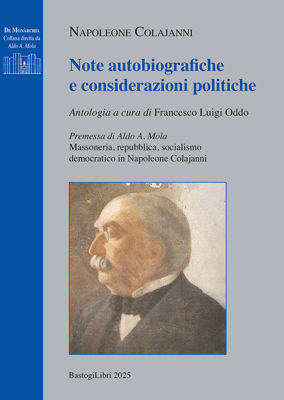 Note autobiografiche e considerazioni politiche