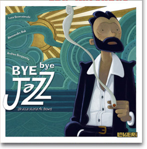 Bye bye Jazz