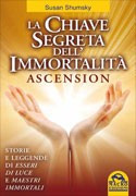 La Chiave Segreta dell'Immortalità - Ascension
