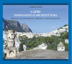 Capri, passeggiate d’architettura