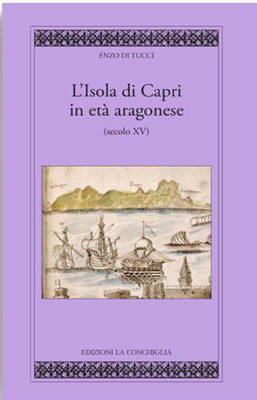 L’Isola di Capri in età aragonese