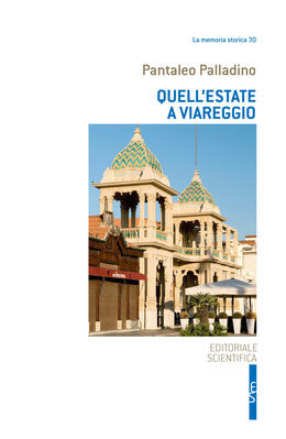 Quell’estate a Viareggio