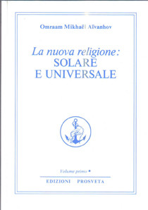 La nuova religione solare e universale Vol. 1