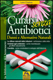Curarsi senza Antibiotici