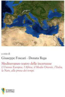 Mediterraneo teatro delle incertezze