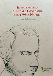 Il matematico Annibale Giordano e il 1799 a Napoli    