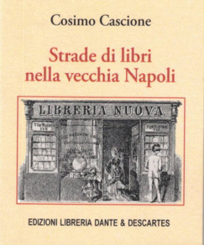 Strade di libri nella vecchia Napoli