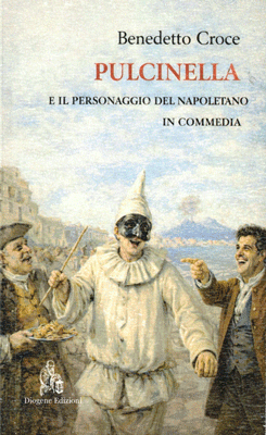 Pulcinella e il personaggio del napoletano in commedia