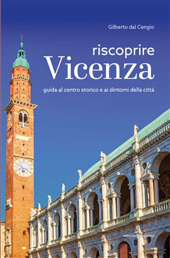 Riscoprire Vicenza