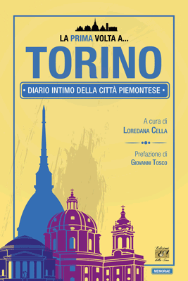 La prima volta a... Torino