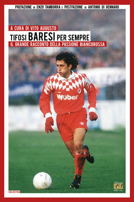 Tifosi baresi per sempre