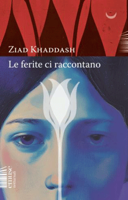 Le ferite ci raccontano