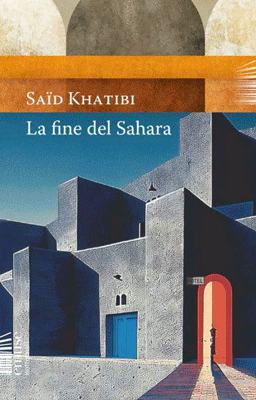 La fine del Sahara