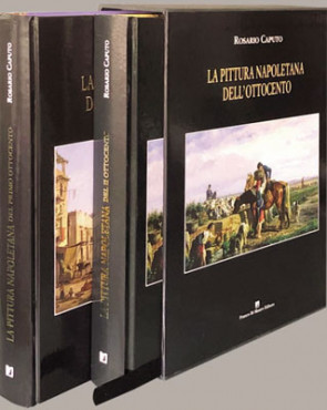 La pittura napoletana del primo ottocento - 2 Voll.
