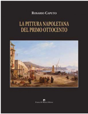 La pittura napoletana del primo Ottocento