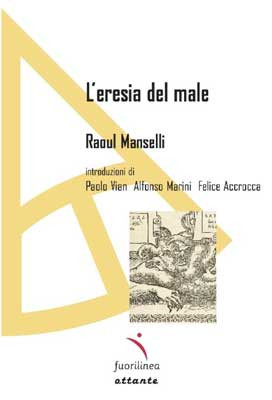 L'eresia del male