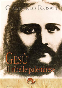 Gesù il ribelle palestinese