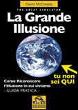 La Grande Illusione - The Great Simulator
