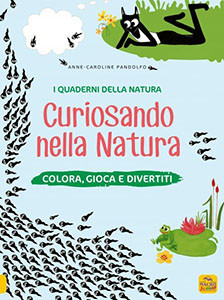 I Quaderni della Natura - Curiosando nella Natura 