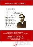 Majorana Legacy in Contemporary Physics