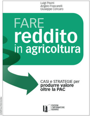 Fare reddito in agricoltura
