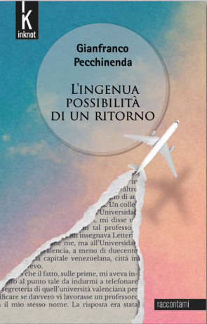 L'ingenua possibilità di un ritorno