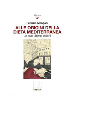 Alle origini della dieta mediterranea